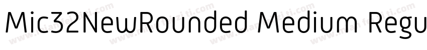 Mic32NewRounded Medium Regular字体转换